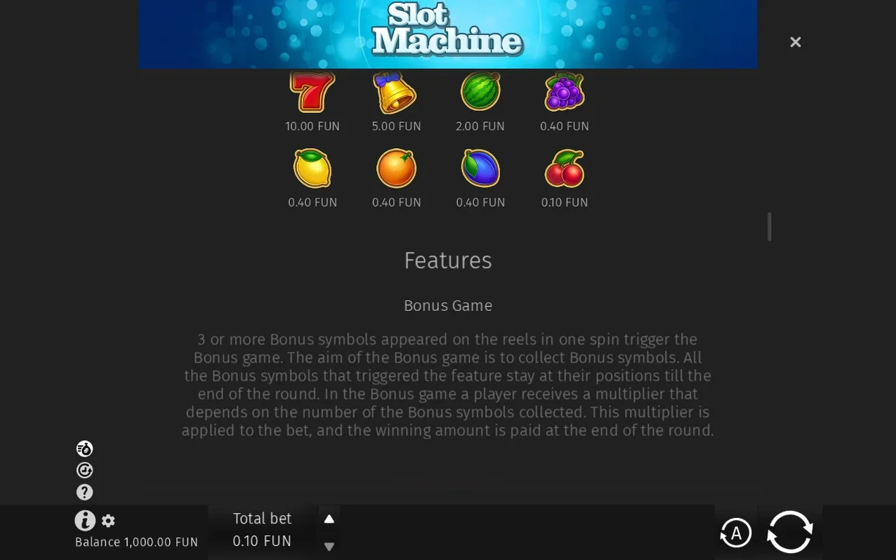 Info popup explains Bonus Game feature text above seven, bell and fruit payouts; Balance 1,000.00 FUN.